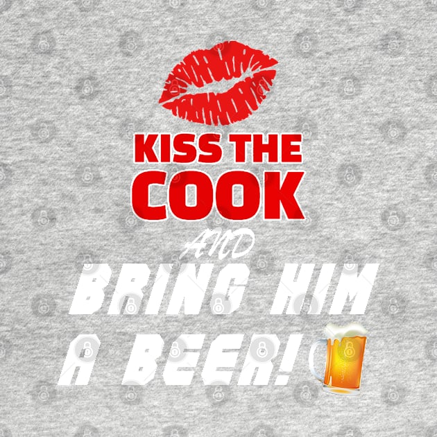 Kiss The Cook and Bring Him A Beer by  The best hard hat stickers 